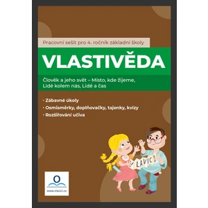 Vlastivěda 4. ročník - Pracovní sešit - Lucie Karaffová; Tereza Pivodová