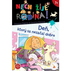 Deň, ktorý sa nezačal dobre - Sagnier Christine