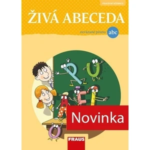 Živá abeceda pro nevázané písmo – nová generace -- Učebnice