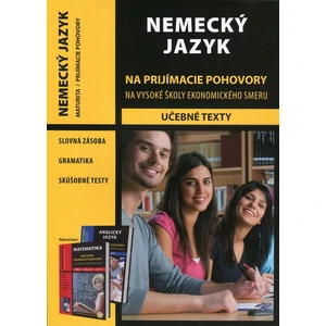 NEMECKÝ JAZYK na prijímacie pohovory na VŠ ekonomického smeru