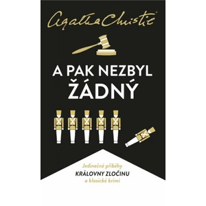 A pak nezbyl žádný - Agatha Christie