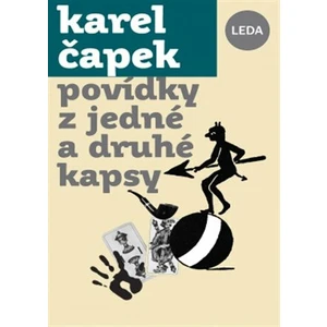 Povídky z jedné a z druhé kapsy - Karel Čapek