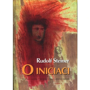 O iniciaci - Steiner Rudolf