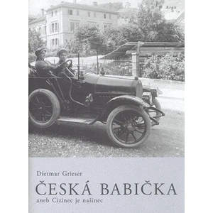 Česká babička - Dietmar Grieser