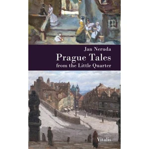 Prague Tales from the Little Quarter - Jan Neruda, Karel Hruška