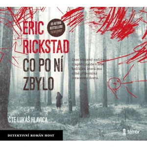 Co po ní zbylo - Eric Rickstad - audiokniha