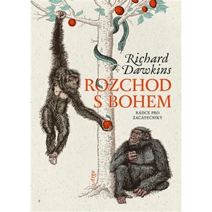 Rozchod s bohem - Richard Dawkins