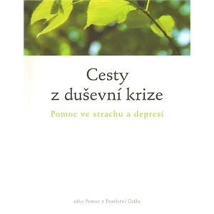 Cesty z duševní krize - Werner Huemer, Susanne Barknowitzová