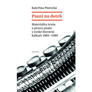 Psaní na dotek - Kateřina Piorecká