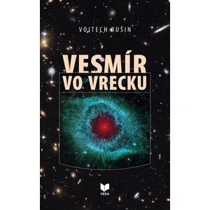 Vesmír vo vrecku - Rušin Vojtech