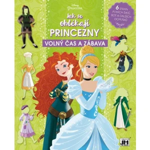 JIRI MODELS Jak se oblékají Princezny Disney volný čas a zábava