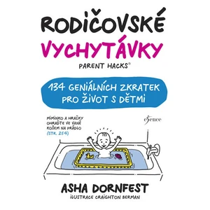 Rodičovské vychytávky - Asha Dornfest