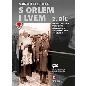 S orlem i lvem 2. - Martin Flosman