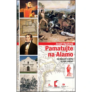 Pamatujte na Alamo - Josef Opatrný