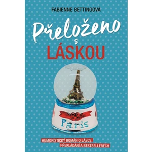 Přeloženo s láskou - Fabienne Betting