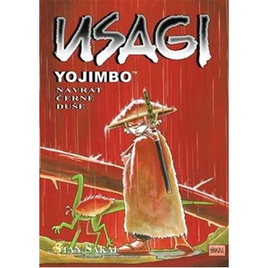 Usagi Yojimbo - Návrat černé duše - Stan Sakai