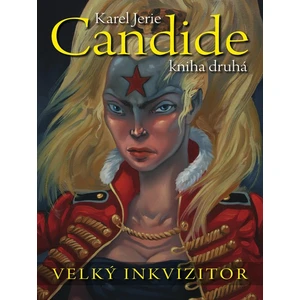 Candide: kniha druhá - Karel Jerie