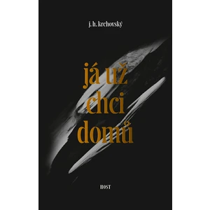 Já už chci domů - J. H. Krchovský