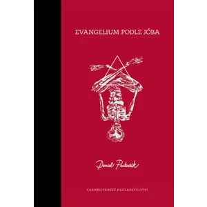 Evangelium podle Jóba - Pastirčák Daniel