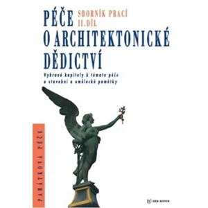 Péče o architektonické dědictví - 2. díl