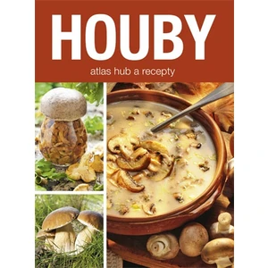 Houby - atlas hub a recepty