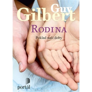 Rodina - Guy Gilbert