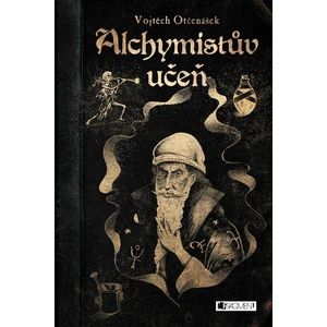 Alchymistův učeň - Vojtěch Otčenášek