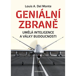 Geniální zbraně -- Umělá inteligence a války budoucnosti