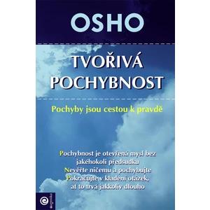 Tvořivá pochybnost - Osho Rajneesh