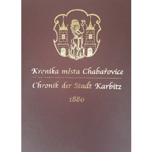 Kronika města Chabařovice z roku 1880 - Gustav Mattauch - e-kniha