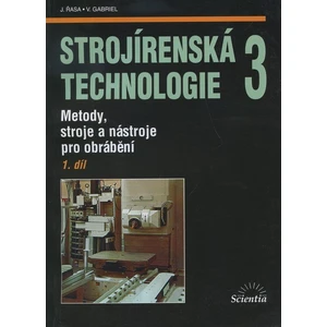 Strojírenská technologie 3, 1.díl