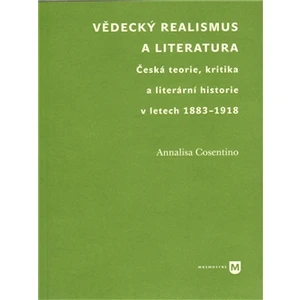 Vědecký realismus a literatura - Annalisa Cosentino