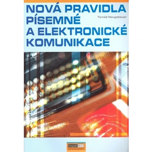 Nová pravidla písemné a elektronické komunikace