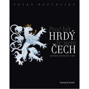 Česká republika - Proč být hrdý, že jsem Čech + DVD