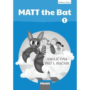 MATT the Bat 1 -- Příručka učitele