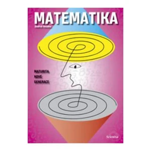 Matematika-Maturita nové generace - Vocelka Jindřich