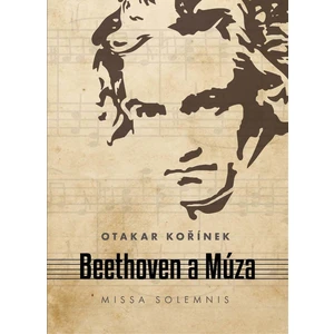 Beethoven a Múza - Otakar Kořínek