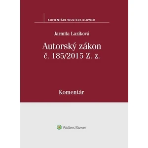 Autorský zákon č. 185/2015 Z. z - Jarmila Lazíková