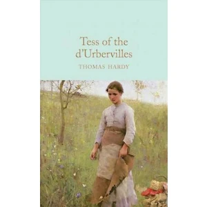 Tess of the d'Urbervilles - Thomas Hardy