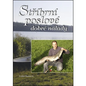 Stříbrní poslové dobré nálady - Kamaryt Lukáš