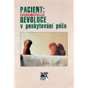 Pacient: Revoluce v poskytování péče