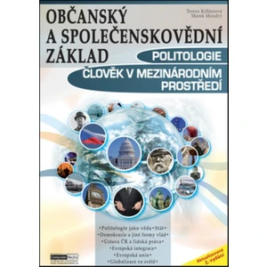 Občanský a společenskovědní základ Politologie Člověk v mezinárodním prostředí