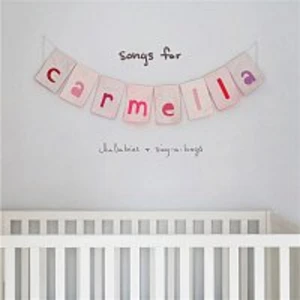 Songs For Carmella: Lullabies - Perri Christina [CD album]