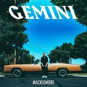 Gemini - Macklemore [CD album]