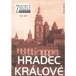 Zmizelý Hradec Králové - Jakl Jan