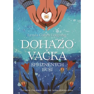 Dohazovačka spřízněných duší - Lynda Cohen Loigman