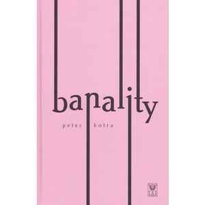 Banality - Peter Hotra