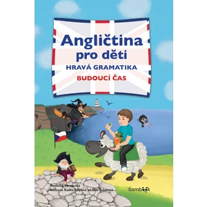 Angličtina pro děti - hravá gramatika, Vernerová Veronika