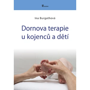 Dornova terapie u kojenců a dětí - Ina Bugathová