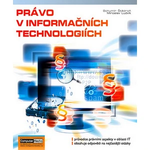 Právo v informačních technologiích - Bohumír Štědroň